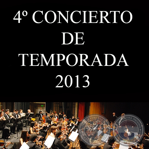 4º CONCIERTO DE TEMPORADA 2013