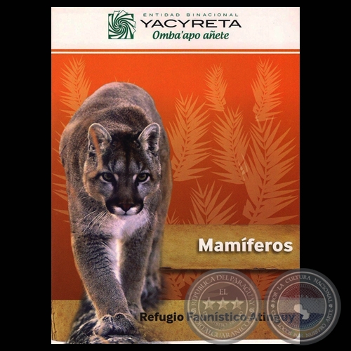 DESCRIPCIÓN DE MAMÍFEROS – COLECCIÓN ZOOLÓGICA, REFUGIO FAUNÍSTICO ATINGUY
