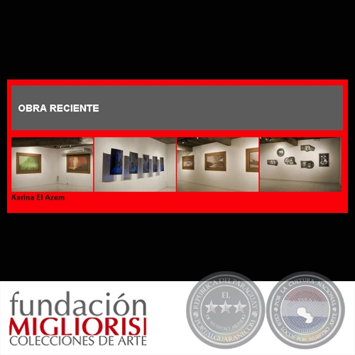 OBRA RECIENTE (Obras de KARINA EL AZEM)