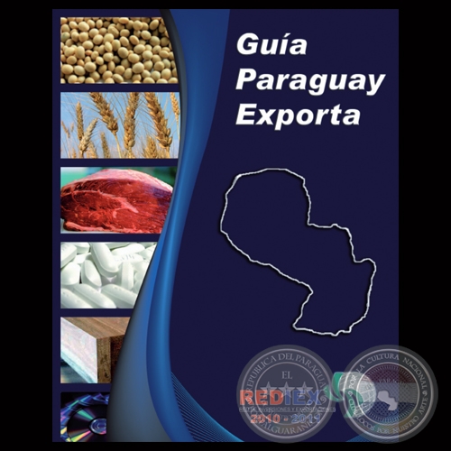 GUÍA PARAGUAY EXPORTA 2010-2011 - REDIEX (RED DE INVERSIONES Y EXPORTACIONES)