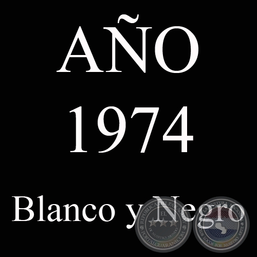 AO 1974 - BLANCO Y NEGRO - VIDA CAMPESINA EN PARAGUAY (JOS MARA BLANCH)