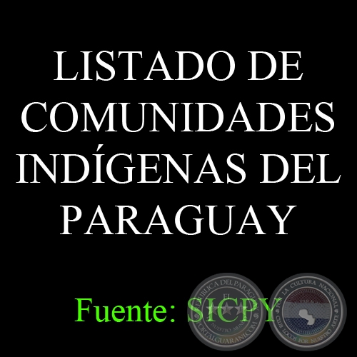 LISTADO SICPY DE COMUNIDADES INDGENAS DEL PARAGUAY