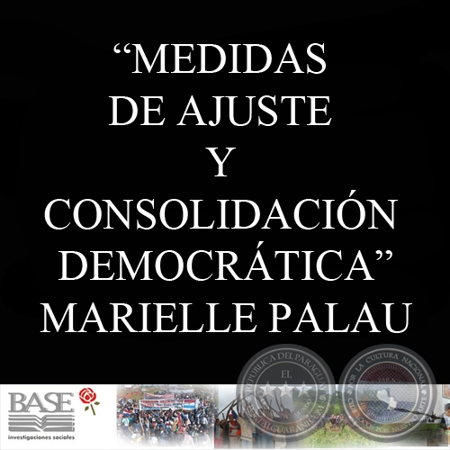 MEDIDAS DE AJUSTE Y CONSOLIDACIÓN DEMOCRÁTICA - MARIELLE PALAU
