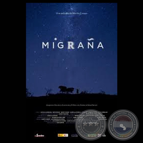 CULTURA INVITA AL ESTRENO DE MIGRAÑA - PELÍCULA DE MARTÍN CRESPO