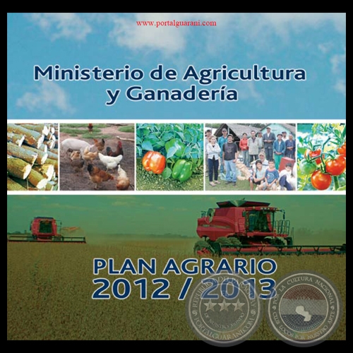 PLAN AGRARIO 2012 - 2013 - MINISTERIO DE AGRICULTURA Y GANADERÍA