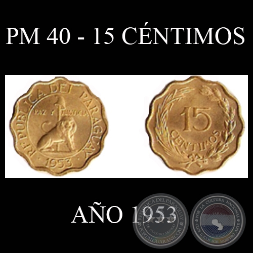 PM 40 - 15 CNTIMOS - AO 1953