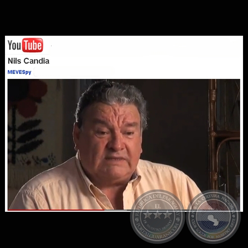 TESTIMONIO DE NILS CANDIA - PERSEGUIDO POLÍTICO, DIRIGENTE DEL P.R.F.