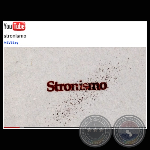 EL STRONISMO - UN GOBIERNO TOTALITARIO