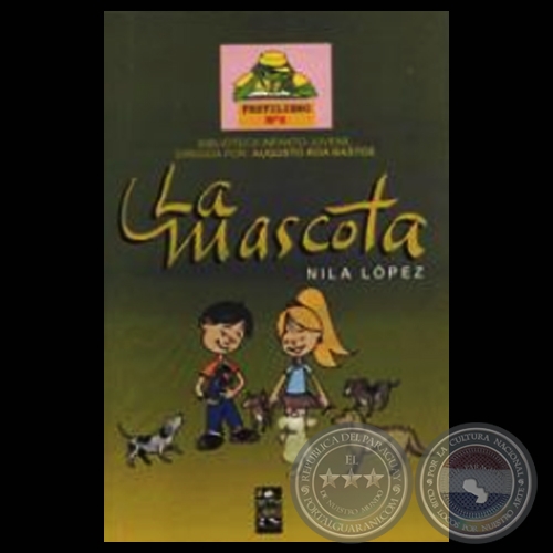 LA MASCOTA - Cuentos de NILA LÓPEZ
