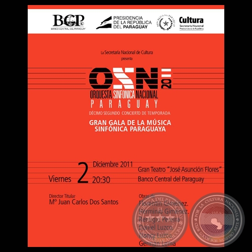 MÚSICA SINFÓNICA PARAGUAYA EN EL DÉCIMO SEGUNDO CONCIERTO DE TEMPORADA DE LA OSN - VIERNES, 2 DE DICIEMBRE 2011