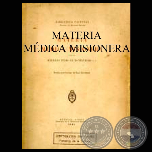 MATERIA MÉDICA MISIONERA - Por el HERMANO PEDRO DE MONTENEGRO