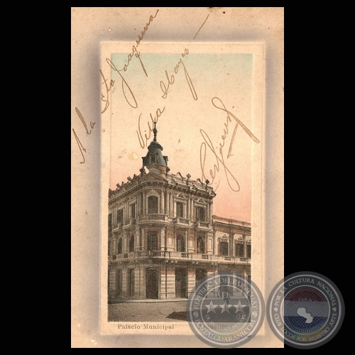 PALACIO MUNICIPAL. ASUNCIÓN, PARAGUAY.