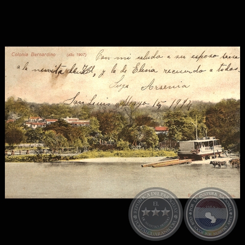 COLONIA SAN BERNARDINO (AÑO 1907)