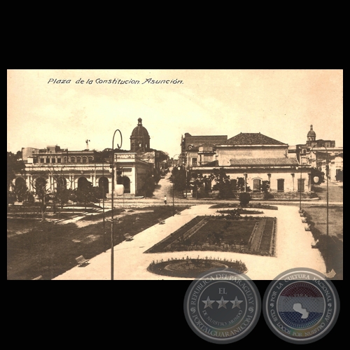 PLAZA DE LA CONSTITUCIÓN, ASUNCIÓN