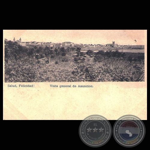 VISTA GENERAL DE ASUNCIÓN, AÑO 1904