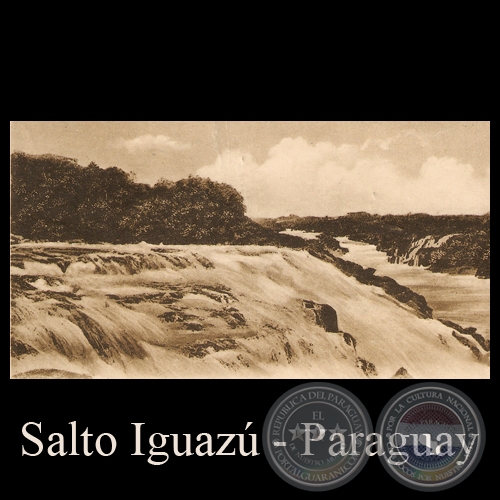 SALTO IGUAZU - PARAGUAY - Editor: Guillermo de Grter, Asuncin - TARJETA POSTAL DEL PARAGUAY