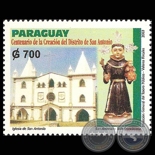 CENTENARIO DE LA CREACIÓN DEL DISTRITO DE SAN ANTONIO (AÑO 2003 - SERIE 1)