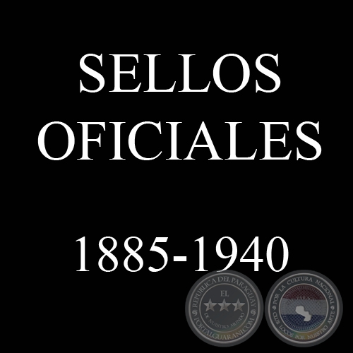 SELLOS OFICIALES 1885 - 1940 - VÍCTOR KNEITSCHELL 