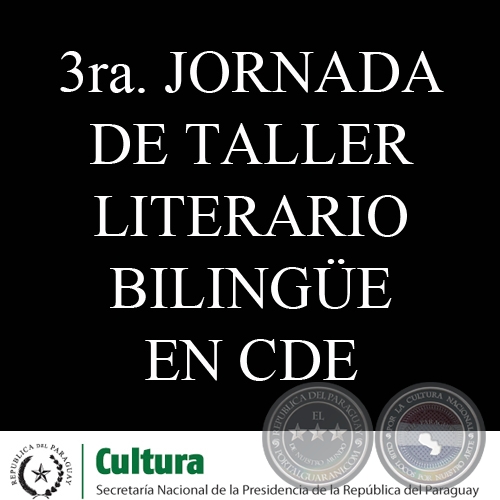 TERCERA JORNADA DE TALLER LITERARIO BILINGÜE EN CDE