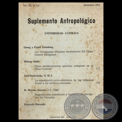 SUPLEMENTO ANTROPOLÓGICO - VOLUMEN IX, NÚMEROS 1 - 2 / DICIEMBRE 1974 - Director: BARTOMEU MELIÁ, S.J.