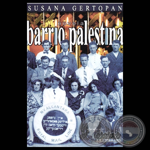 BARRIO PALESTINA (Novela de SUSANA GERTOPAN)