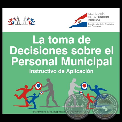 LA TOMA DE DECISIONES SOBRE EL PERSONAL MUNICIPAL - INSTRUCTIVO DE APLICACIÓN (SECRETARÍA DE LA FUNCIÓN PÚBLICA)