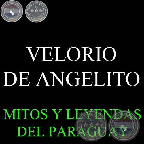 VELORIO DE ANGELITO - Versión de DIONISIO M. GONZÁLEZ TORRES