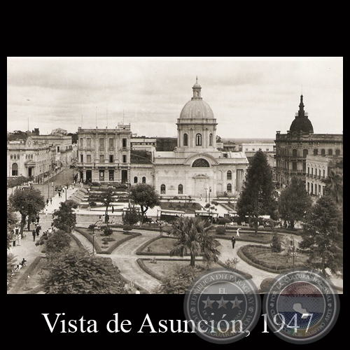 PLAZAS DE ASUNCIÓN - PANTEÓN NACIONAL DE LOS HÉROES - POSTAL DEL PARAGUAY