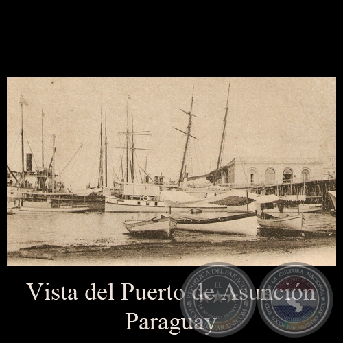 VISTA DEL PUERTO DE ASUNCIÓN - TARJETA POSTAL DEL PARAGUAY