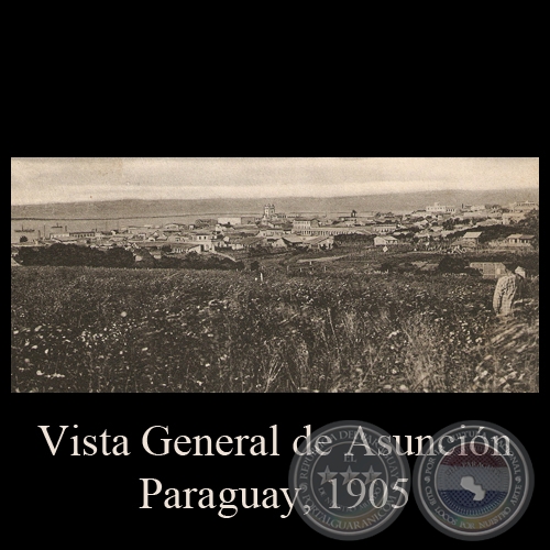 VISTA GENERAL DE ASUNCIÓN, 1905 - TARJETA POSTAL DEL PARAGUAY