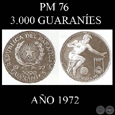 PM 76  3.000 GUARANES  AO 1972
