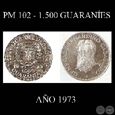 PM 102 – 1.500 GUARANÍES – AÑO 1973