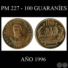 PM 227 - 100 GUARANÍES – AÑO 1996