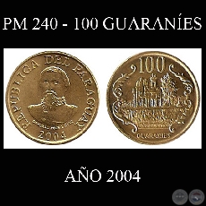 PM 240 - 100 GUARANÍES - AÑO 2004