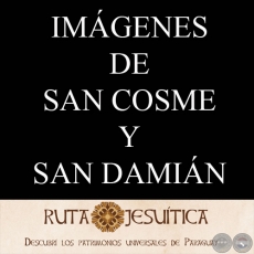 SAN COSME Y SAN DAMIN - RECORRIDO VIRTUAL DE LAS RUINAS Y LA IGLESIA