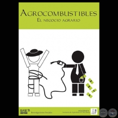 AGROCOMBUSTIBLES - EL NEGOCIO AGRARIO