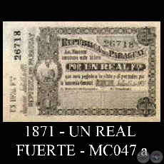 1871 - UN REAL FUERTE - MC047.c - SIN AMBAS FIRMAS