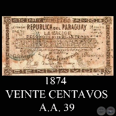 1874 - VEINTE CENTAVOS - A.A. 39 - FIRMAS: MANUEL SOLALINDE - OSCARIZ