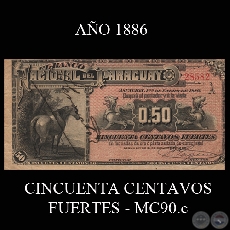 CINCUENTA CENTAVOS FUERTES - MC90.c - FIRMAS: ÁNGEL CROVATTO – J.E. SAGUIER