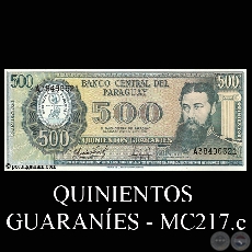 QUINIENTOS GUARANES - MC217.e - FIRMA: CARLOS AQUINO BENTEZ - JACINTO ESTIGARRIBIA MALLADA