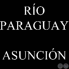 RO PARAGUAY (COLECCIN DE JAVIER YUBI)