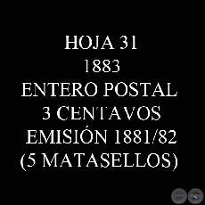 1883 - ENTERO POSTAL DE 3 CENTAVOS -ASUNCIN-BUENOS AIRES (5 MATASELLOS)