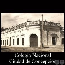 COLEGIO NACIONAL - CIUDAD DE ENCARNACIÓN - TARJETA POSTAL DEL PARAGUAY 
