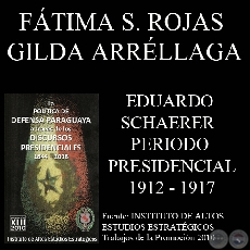 DISCURSOS PRESIDENCIALES - DON EDUARDO SCHAERER (1912 - 1917)