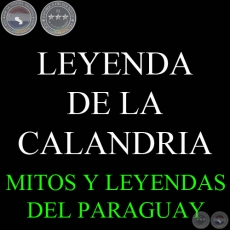LEYENDA DE LA CALANDRIA - Versión de GIRALA YAMPEY