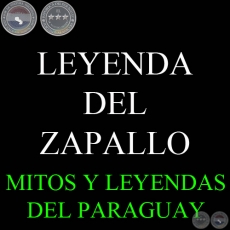 LEYENDA DEL ZAPALLO - Versión de GIRALA YAMPEY