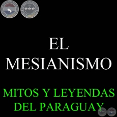 EL MESIANISMO - Versión de GIRALA YAMPEY