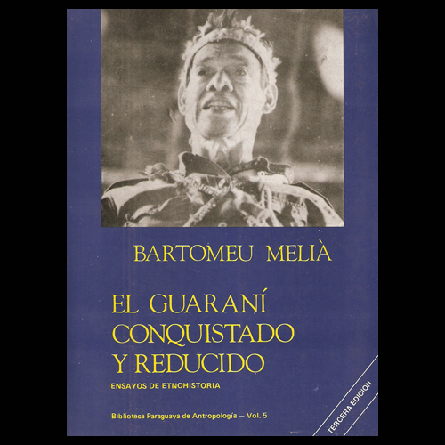 bartomeu melia el guarani conquistado tapa