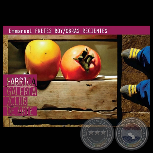 PINTURAS RECIENTES, 2012 - Obras de EMMANUEL FRETES ROY