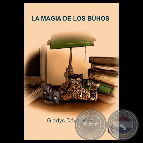 gladys davalos relatos y cuentos la magia de los buhos 2 portalguarani